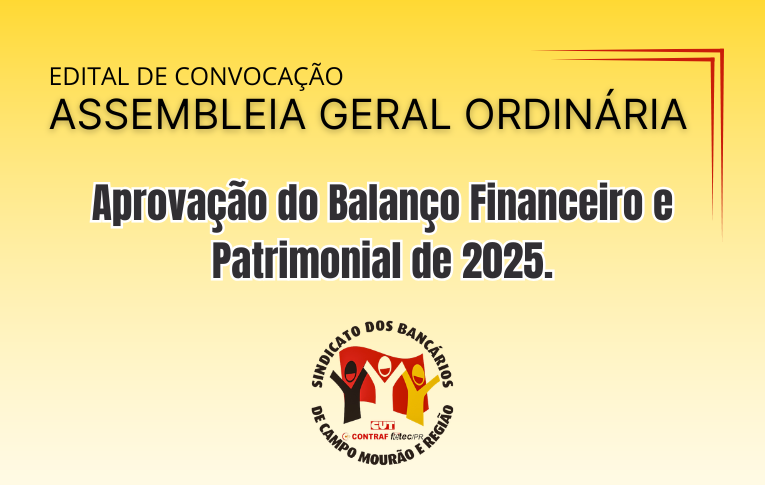 Sindicato de Campo Mourão convoca Assembleia para aprovação das contas do ano de 2025